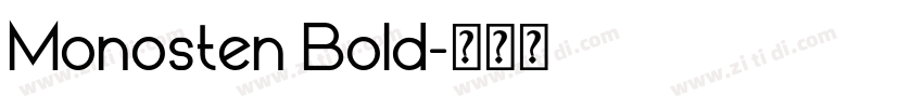 Monosten Bold字体转换